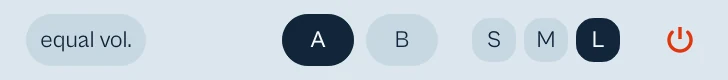 equal vol., A and B, S M L and the bypass button.